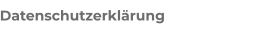 Datenschutzerklärung